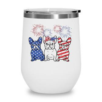 French Bulldog American Flag 4Th Of July Independence Day Wine Tumbler - Seseable