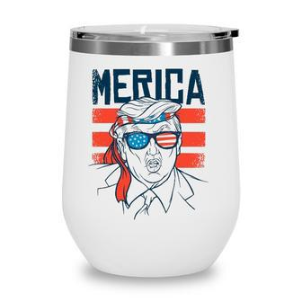 Funny Donald Trump 4Th Of July Independence Day America Flag Wine Tumbler - Seseable