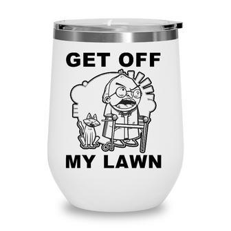 Funny Grumpy Old Man Get Off My Lawn Wine Tumbler - Seseable