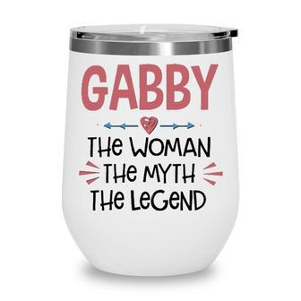 Gabby Grandma Gift Gabby The Woman The Myth The Legend Wine Tumbler - Seseable