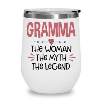Gramma Grandma Gift Gramma The Woman The Myth The Legend Wine Tumbler - Seseable