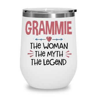 Grammie Grandma Gift Grammie The Woman The Myth The Legend Wine Tumbler - Seseable