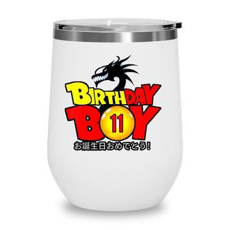 Kids 11 Years Old 11Th Dragon Anime Style Birthday Gift For Boys Wine Tumbler - Seseable