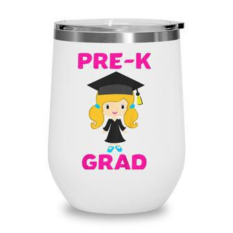 Kids Cute Preschool Pre-K Graduation Gift Girls Graduate Wine Tumbler - Seseable