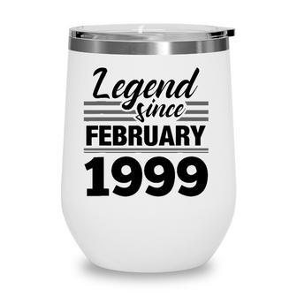 Legend Since February 1999 - 23Rd Birthday 23 Years Old Wine Tumbler - Seseable