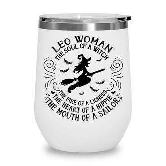 Leo Women The Soul Of A Witch Wine Tumbler - Seseable