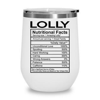 Lolly Grandma Gift Lolly Nutritional Facts Wine Tumbler - Seseable