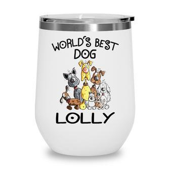 Lolly Grandma Gift Worlds Best Dog Lolly Wine Tumbler - Seseable