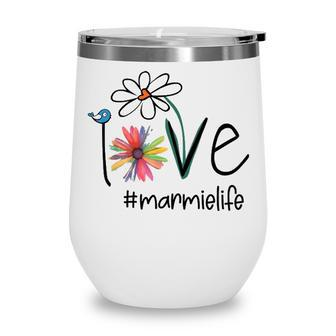 Marmie Grandma Gift Idea Marmie Life Wine Tumbler - Seseable