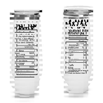 Mawmaw Grandma Gift Mawmaw Nutritional Facts Wine Tumbler | Seseable CA