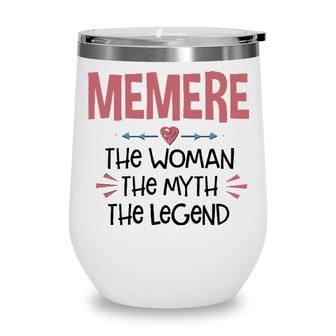 Memere Grandma Gift Memere The Woman The Myth The Legend Wine Tumbler - Seseable