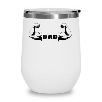 Mens Gym Dad Fathers Day Powerlifter Dad Fitness Dad Wine Tumbler - Seseable