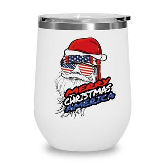 Merry Christmas America Santa Claus American Flag Wine Tumbler - Seseable
