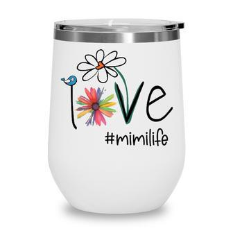 Mimi Grandma Gift Idea Mimi Life Wine Tumbler - Seseable