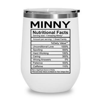 Minny Grandma Gift Minny Nutritional Facts Wine Tumbler - Seseable