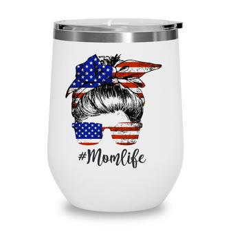 Mom Life Usa Flag American Independence Day 4Th Of July Wine Tumbler - Seseable