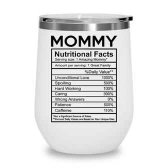 Mommy Gift Mommy Nutritional Facts Wine Tumbler - Seseable