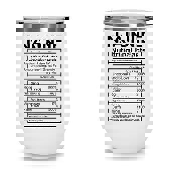 Naunie Grandma Gift Naunie Nutritional Facts Wine Tumbler | Seseable CA