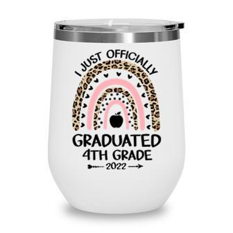 Officially Graduated 4Th Grade Graduation Class Of 2022 Kids T-Shirt Wine Tumbler - Seseable