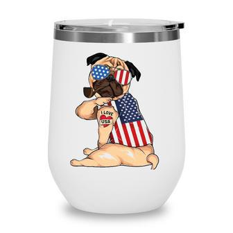 Pug Dog Merica 4Th Of July Usa American Flag Men Women Wine Tumbler - Seseable