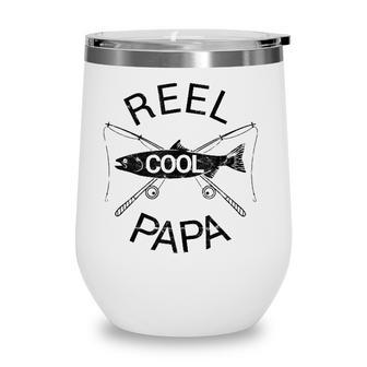 Reel Cool Papa Funny Fathers Day Gift Fishing Grandpa Dad Wine Tumbler - Seseable