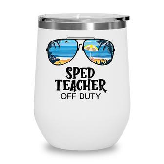 Sped Teacher Off Duty Sunglasses Beach Hello Summer Wine Tumbler - Seseable
