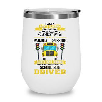 Traffic Stopping Railroad Crossing School Bus Driver Gift Wine Tumbler - Seseable
