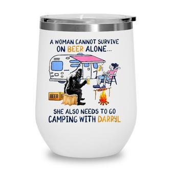 Womens A Woman Cannot Survive On Beer Alone Camping With Bigfoot Wine Tumbler - Seseable