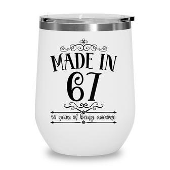 Womens Born In 1967 55 Years Old Made In 1967 55Th Birthday V-Neck Wine Tumbler - Seseable