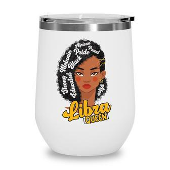 Womens Libra Queen Born In October Gift Birthday Astrology Wine Tumbler - Seseable