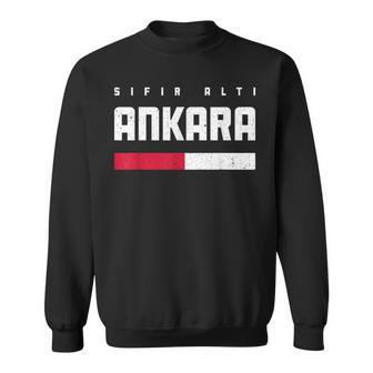 06 Ankara Turkey Osmane Sincan Altindag Pursaklar Gölbasi Sweatshirt - Geschenkecke