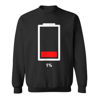 1 Low Battery Sweatshirt - Monsterry UK