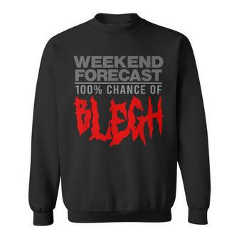 100 Chance Of Blegh Heavy Metal Moshpit Band Sweatshirt - Monsterry AU