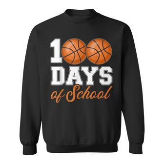 100 Days Of School For 100Th Day Basketball Student Teacher Sweatshirt | Mazezy