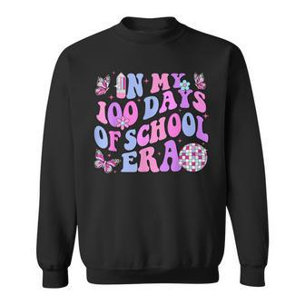 In My 100 Days Of School Era Retro Disco 100Th Day Of School Sweatshirt | Mazezy