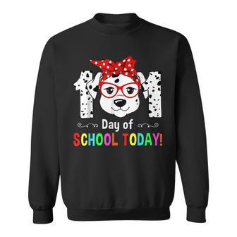 101 Days Of School Today Cool Dalmatian Loverss Sweatshirt - Monsterry