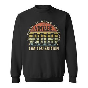 11 Year Old Vintage 2013 Limited Edition 11Th Birthday Sweatshirt - Seseable