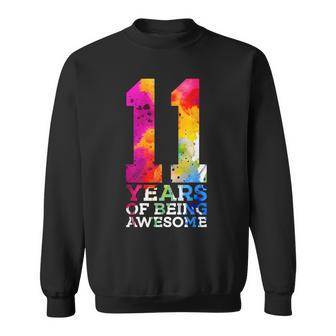 11 Years Of Being Awesome 11Th Birthday Sweatshirt | Mazezy