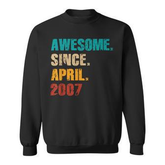 17 Year Old Vintage Awesome Since April 2007 17Th Birthday Sweatshirt - Monsterry UK