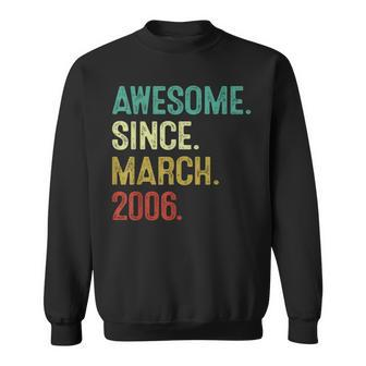 18 Year Old Awesome Since March 2006 18Th Birthday Sweatshirt - Seseable