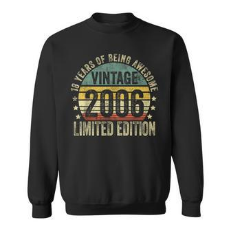 18 Year Old Vintage 2006 Limited Edition 18Th Birthday Sweatshirt | Mazezy DE