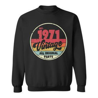 1971 Vintage T Birthday Retro Style Sweatshirt - Seseable