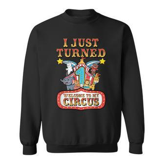 1St Birthday Carnival Theme Welcome To My Circus Birthday Sweatshirt - Monsterry UK