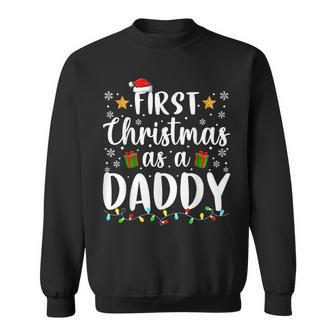 1St First Christmas As A Daddy New Parents Christmas Xmas Sweatshirt - Seseable