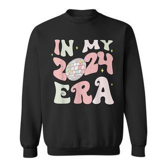 In My 2024 Era Happy New Years Mirror Disco Ball 2024 Sweatshirt | Mazezy