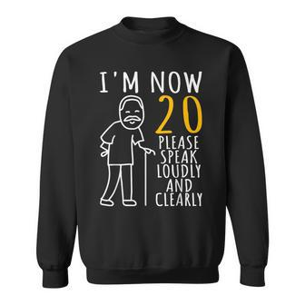 20Th Birthday For Him I'm Now 20 Years Old Cool Bday Sweatshirt - Thegiftio UK
