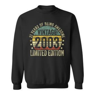 21 Year Old Vintage 2003 Limited Edition 21St Birthday Sweatshirt - Thegiftio UK