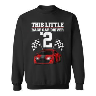 2Nd Birthday Boys 2 Years Old Race Car Drivers Sweatshirt - Monsterry