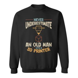 3D Printing Never Underestimate An Old Man With A 3D Printer Sweatshirt | Mazezy