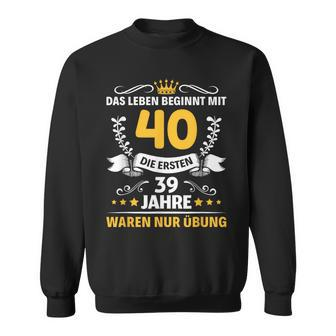 With 40 Mann Frau Endlich 40Th Birthday German Language S Sweatshirt - Seseable